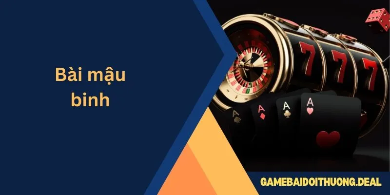 Bài Mậu Binh
